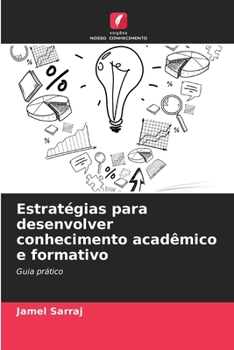 Paperback Estratégias para desenvolver conhecimento acadêmico e formativo [Portuguese] Book