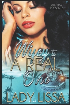 Paperback Wifey to a Real One: Stand-alone Book