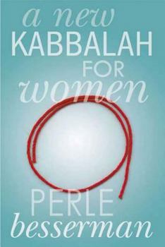 Paperback A New Kabbalah for Women Book