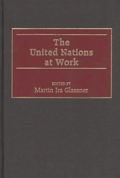 Hardcover The United Nations at Work Book