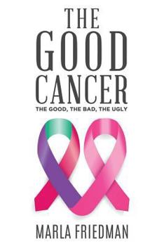 Paperback The Good Cancer Book