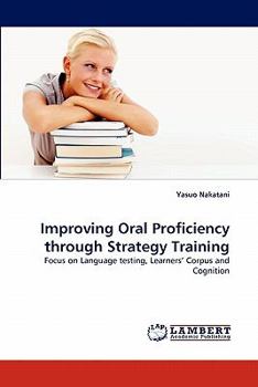 Paperback Improving Oral Proficiency Through Strategy Training Book