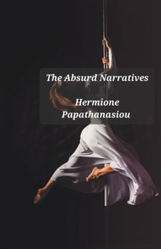 Paperback The Absurd Narratives Book