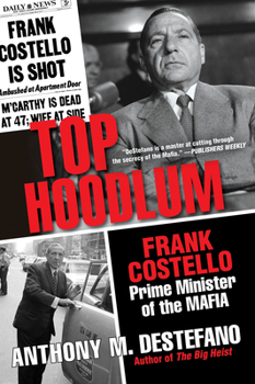 Paperback Top Hoodlum: Frank Costello, Prime Minister of the Mafia Book