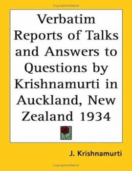 Paperback Verbatim Reports of Talks and Answers to Questions by Krishnamurti in Auckland, New Zealand 1934 Book