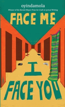 Paperback Face Me I Face You Book