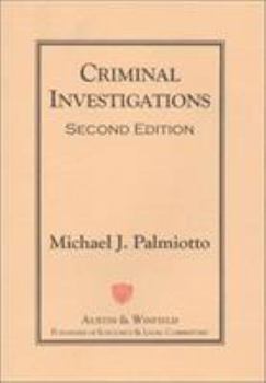 Criminal Investigation (Nelson-Hall Series in Law, Crime, and Justice)