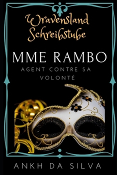 Paperback Mme Rambo: Agent contre sa volonté [French] Book
