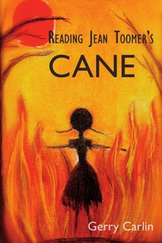 Reading Jean Toomer's 'Cane'