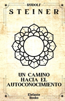 Paperback Un camino hacia el autoconocimiento [Spanish] Book