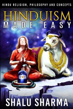 Paperback Hinduism Made Easy: Hindu Religion, Philosophy and Concepts Book