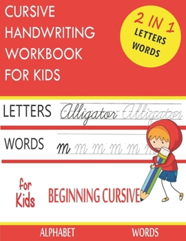 Paperback Cursive Handwriting Workbook for Kids 2-in-1: Writing Practice Book to Master Letters, Words Book