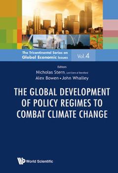 Hardcover Global Development of Policy Regimes Combat Climate Change Book