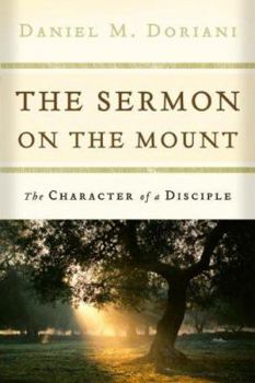 Paperback The Sermon on the Mount: The Character of a Disciple Book