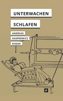 Paperback Unterwachen und Schlafen: Anthropophile Medien nach dem Interface [German] Book