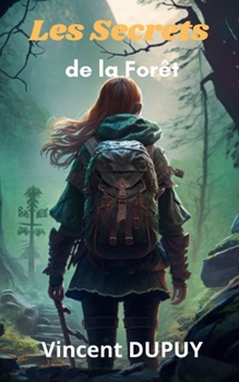 Paperback Les Secrets de la Forêt [French] Book