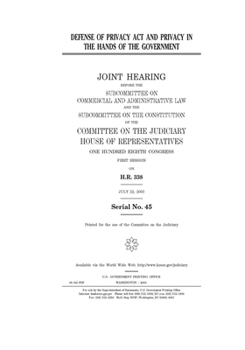 Defense of Privacy Act and privacy in the hands of the government