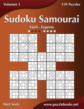 Paperback Sudoku Samurai - De Fácil a Experto - Volumen 1 - 159 Puzzles [Spanish] Book