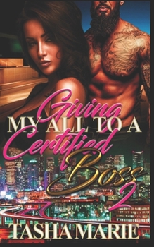 Paperback Giving My All To A Certified Boss 2 Book