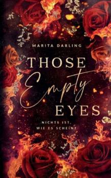 Paperback Those empty Eyes: Nichts ist, wie es scheint [German] Book