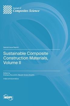 Hardcover Sustainable Composite Construction Materials, Volume II Book