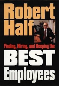 Hardcover Finding, Hiring, and Keeping the Best Employees Book