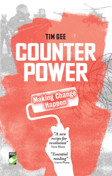 Paperback Counterpower: Making Change Happen Book