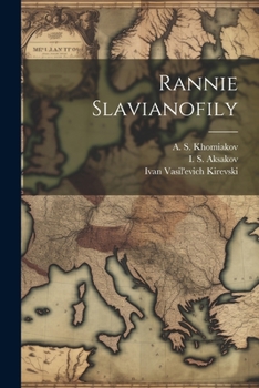 Paperback Rannie slavianofily [Russian] Book