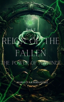 Reign of the Fallen The Power of a Prince (The Lunar Fates)
