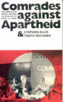 Hardcover Comrades Against Apartheid Book