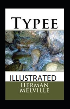 Paperback Typee Illustrated Book