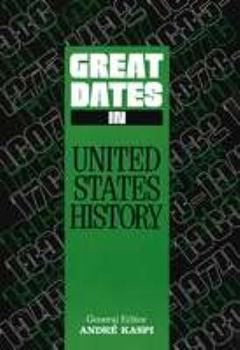 Hardcover Great Dates in United States History: A Chronology Book