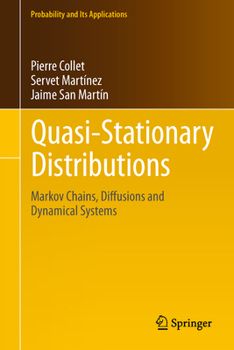 Paperback Quasi-Stationary Distributions: Markov Chains, Diffusions and Dynamical Systems Book