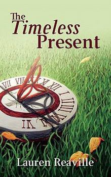 Paperback The Timeless Present Book