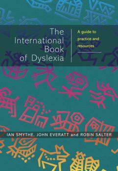 Paperback The International Book of Dyslexia: A Guide to Practice and Resources Book