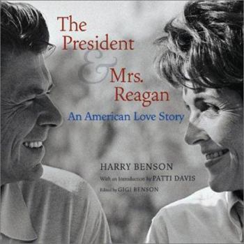 Hardcover The President & Mrs. Reagan: An American Love Story Book
