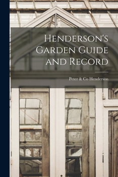 Paperback Henderson's Garden Guide and Record Book