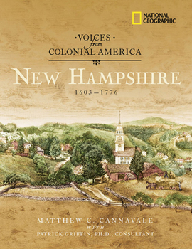 Hardcover Voices from Colonial America: New Hampshire 1603-1776 Book