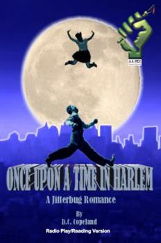 Paperback Once Upon A Time In Harlem: Radio Play/Reading Version Book