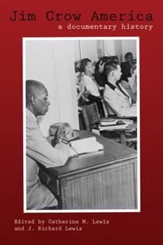Paperback Jim Crow America: A Documentary History Book