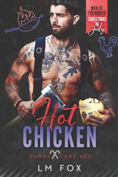 Paperback Hot Chicken: A Man of the Month Club Christmas in July Series Novella Book