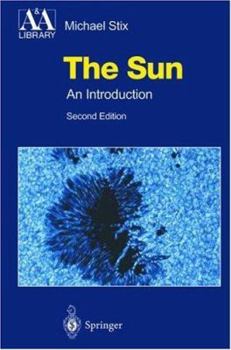 Hardcover The Sun: An Introduction Book