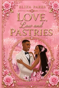 Love, Law and Pastries