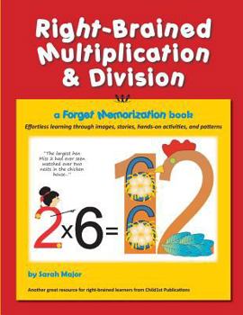 Paperback Right-Brained Multiplication & Division, a Forget Memorization Book