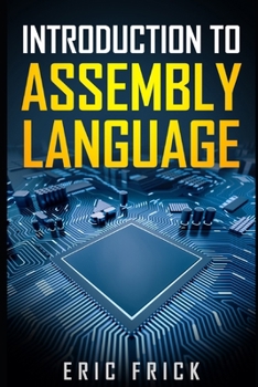 Paperback Introduction to Assembly Language Book