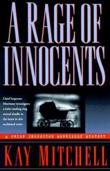 A Rage of Innocents (A Chief Inspector Morrissey Mystery) - Book #5 of the Chief Inspector Morrissey