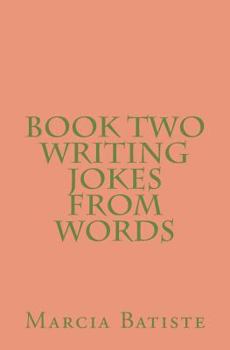 Paperback Book Two Writing Jokes From Words Book