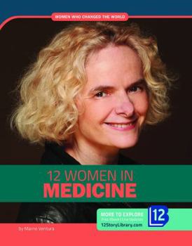 12 Women in Medicine