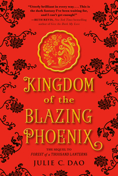 Kingdom of the Blazing Phoenix - Book #2 of the Rise of the Empress