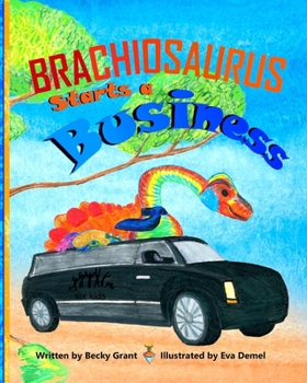 Paperback Brachiosaurus Starts a Business Book